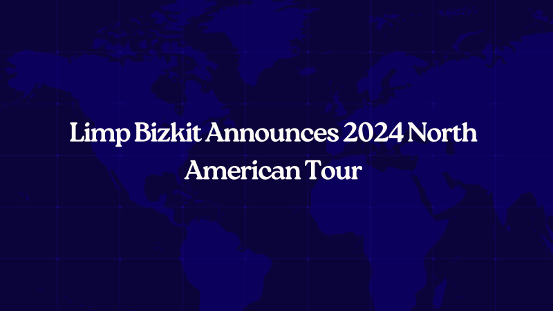 Limp Bizkit Announces North American Tour