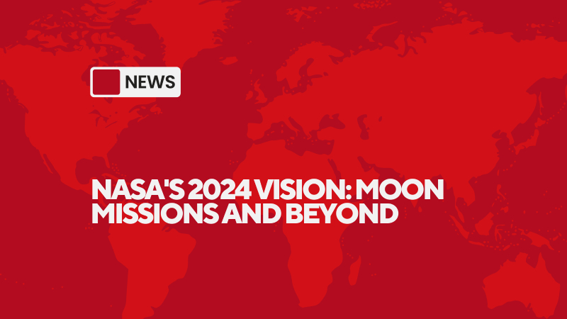 NASA's Vision: Moon Missions and Beyond