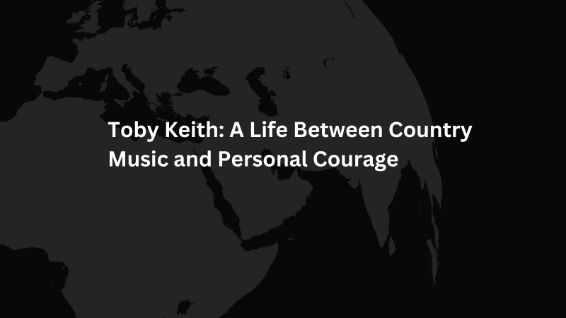 Toby Keith: A Life Between Country Music and Personal Courage