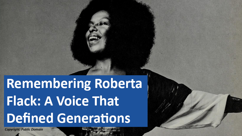 01032025 02 US Remembering Roberta Flack A Voice That Defined Generations